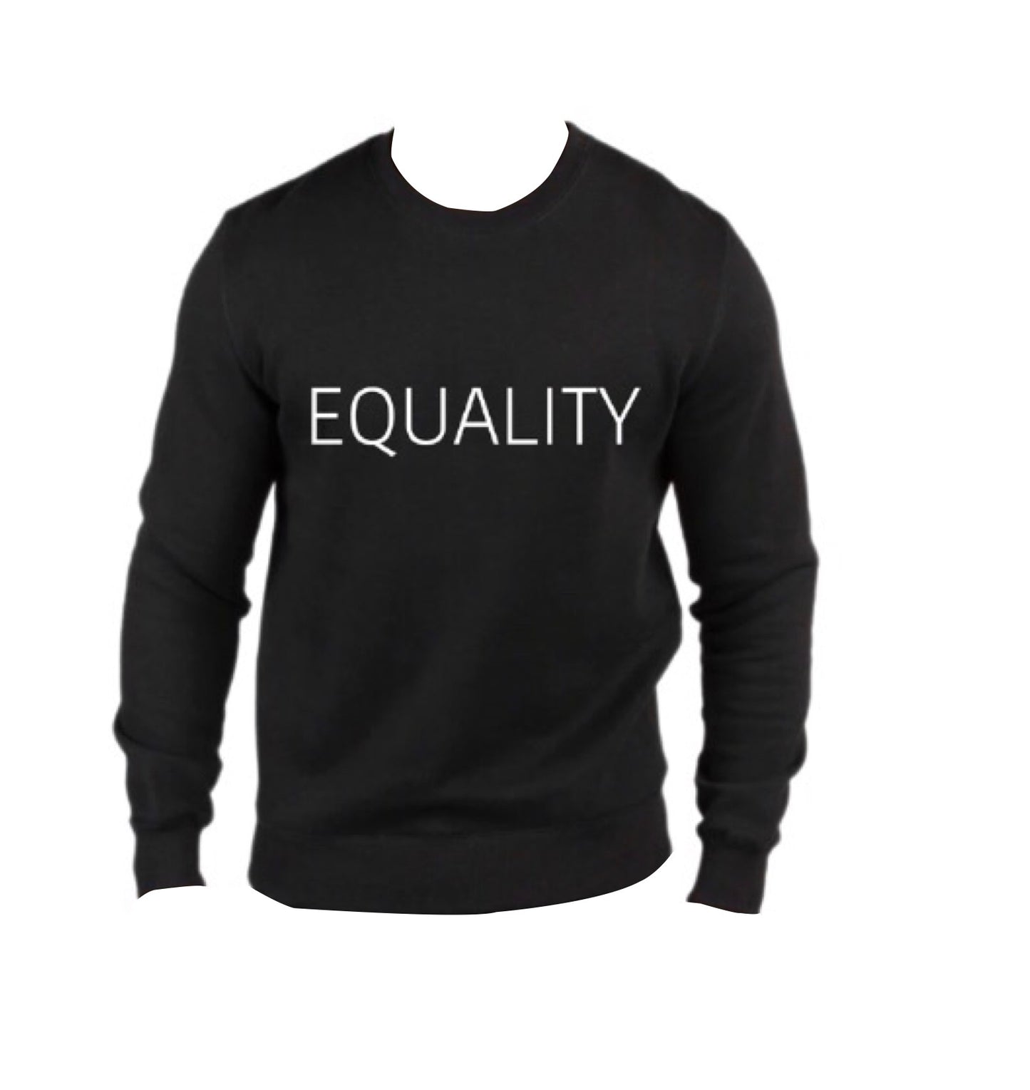 Equality Black Self Sweatshirt